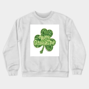 Happy St.Patrick's day Crewneck Sweatshirt